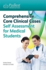 Comprehensive Core Clinical Cases Self Assessment for Medical Students - Book