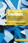 The Investor's Toolbox : How to use spread betting, CFDs, options, warrants and trackers to boost returns and reduce risk - Book