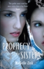 Prophecy Of The Sisters : Number 1 in series - Book