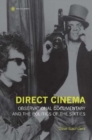 Direct Cinema - Observational Documentary and the Politics of the Sixties - Book