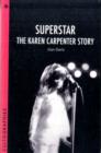 Superstar - The Karen Carpenter Story - Book