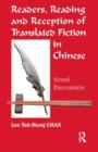 Readers, Reading and Reception of Translated Fiction in Chinese : Novel Encounters - Book