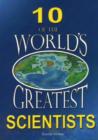 10 of the World's Greatest Scientists - Book