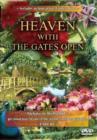 Heaven With the Gates Open - DVD