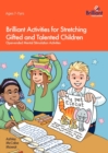 Brilliant Activities for Stretching Gifted and Talented Children : Open-ended Mental Stimulation Activities - Book