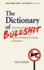 The Dictionary of Bullshit - Book