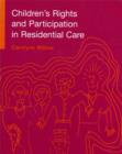 Children's Rights and Participation in Residential Care - eBook