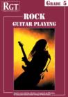 RGT Rock Guitar Playing - Grade Five - Book