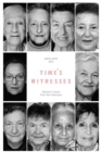 Time's Witnesses: Women's Voices from the Holocaust - eBook