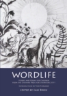 Wordlife : Stories and Poems for Children from the Cheshire Prize for Literature 2011 - Book