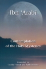 Contemplation of the Holy Mysteries : Mashahid al-asrar - Book