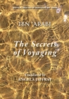 Secrets of Voyaging : Kitab al-Isfar 'an nata 'ij al-asfar - Book