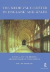 The Medieval Cloister in England and Wales - Book