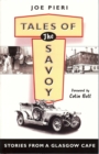 Tales of the Savoy : Stories from a Glasgow Cafe - eBook