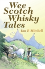 Wee Scotch Whisky Tales - eBook