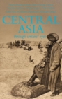 Central Asia : Through Writers' Eyes - Book