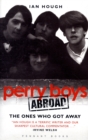 Perry Boys Abroad : The Ones Who Got Away - Book
