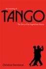 The Meaning Of Tango : The Story of the Argentinian Dance - Book