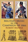 Military Music in the Campaign of 1866 - Book