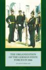 The Organization of the German State Forces in 1866 - Book