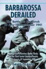 Barbarossa Derailed: the Battle for Smolensk 10 July - 10 September 1941 Volume 2 : The German Offensives on the Flanks and the Third Soviet Counteroffensive, 25 August-10 September 1941 - Book
