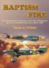 Baptism of Fire : The First Combat Experiences of the Royal Hungarian Air Force and Slovak Air Force, March 1939 - Book