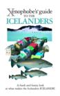 The Xenophobe's Guide to the Icelanders - Book