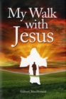 My Walk with Jesus - Book