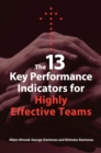 The 13 Key Performance Indicators for Highly Effective Teams - Book