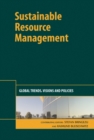 Sustainable Resource Management : Global Trends, Visions and Policies - Book