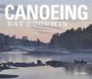 Canoeing - Ray Goodwin - Book