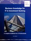 Business Knowledge for IT in Investment Banking - eBook