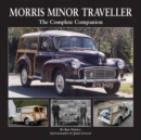 Morris Minor Traveller : The Complete Companion - Book
