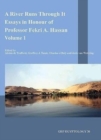 A River Runs Through It : Essays in Honour of Professor Fekri A. Hassan - Book