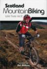 Scotland Mountain Biking : Wild Trails Vol.2 - Book