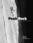 Peak Rock : The history, the routes, the climbers - Book