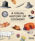 Visual History of Cookery - Book