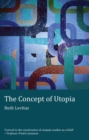 The Concept of Utopia : Student edition - Book