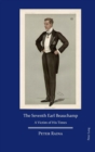 The Seventh Earl Beauchamp : A Victim of His Times - Book
