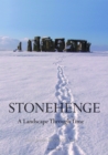 Stonehenge: A Landscape Through Time - Book