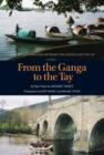 From the Ganga to the Tay - Book