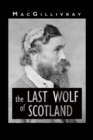 The Last Wolf of Scotland - Book