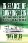 In Search of Running Rein : The Amazing Fraud of the 1844 Derby - Book