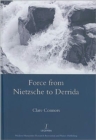 Force from Nietzsche to Derrida - Book