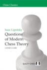 Questions of Modern Chess Theory : A Soviet Classic - Book