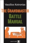 The Grandmaster Battle Manual - Book