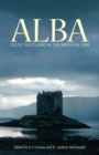 Alba : Celtic Scotland in the Medieval Era - Book