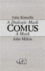 Comus : A Dialogic Mask / a Mask - Book