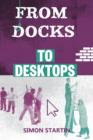 From Docks to Desktops - Book