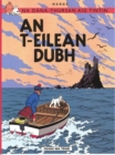 Na Sgeulachdan-Siubhail Aig Tintin: An T-Eilean Dubh - Book